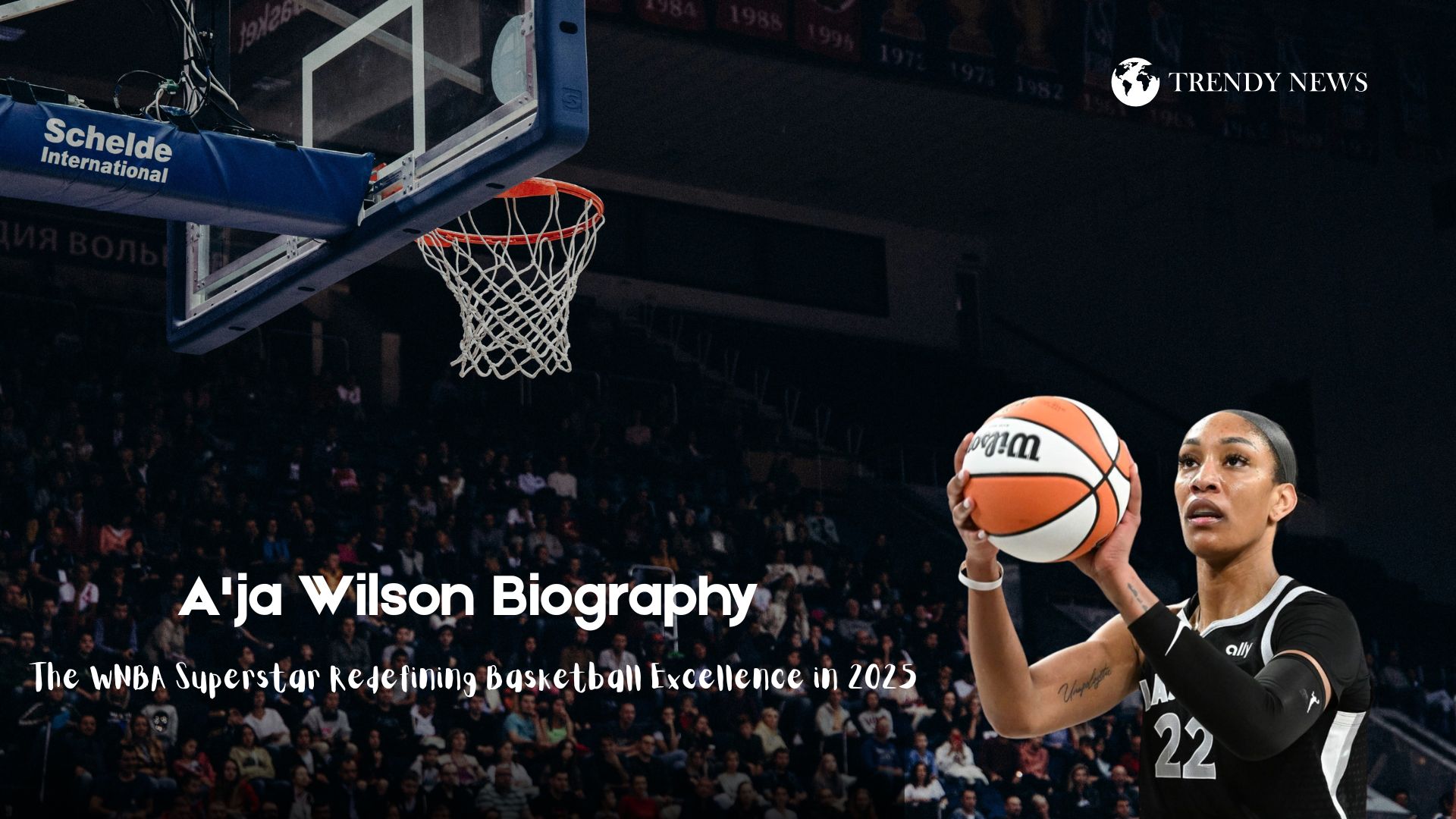 A'ja Wilson – Amazing Bio, Age, Height, Net Worth, Secrets Revealed 2025 1 A'ja Wilson Biography